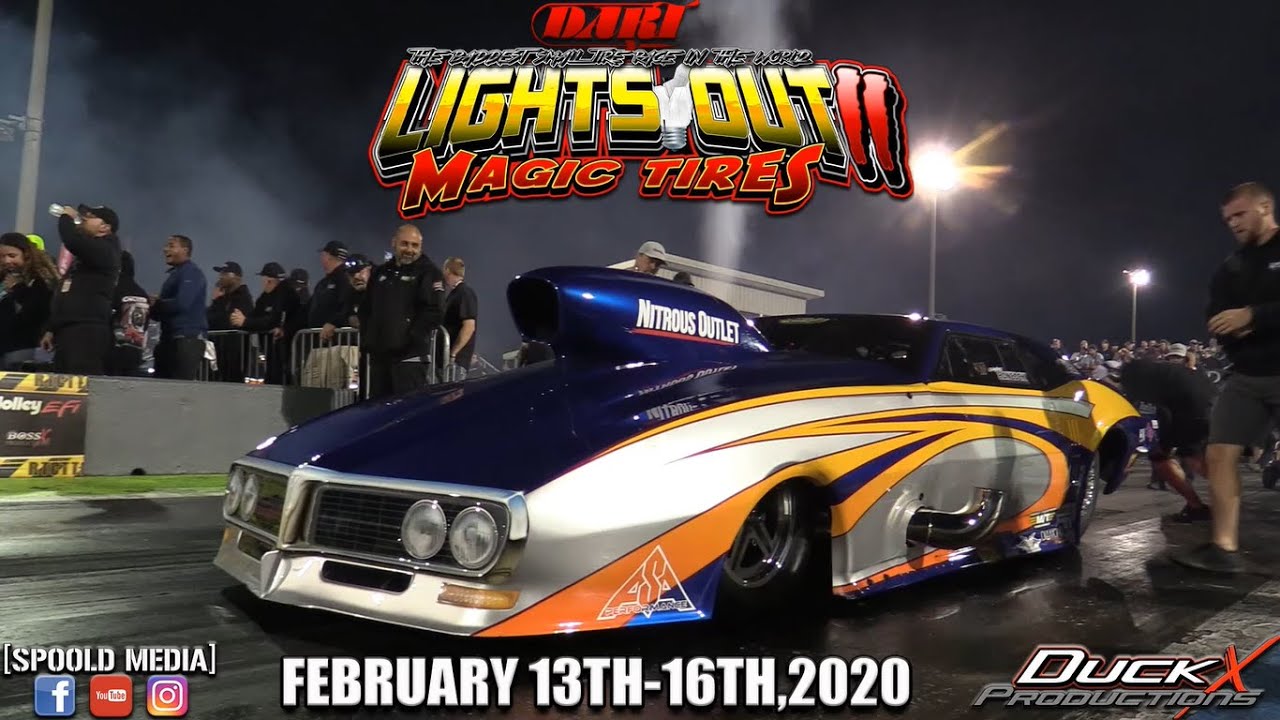 LIGHTS OUT 11 "MAGIC TIRES"-FEBRUARY 13TH-16TH, 2020-SGMP-DUCK X PRODUCTIONS
