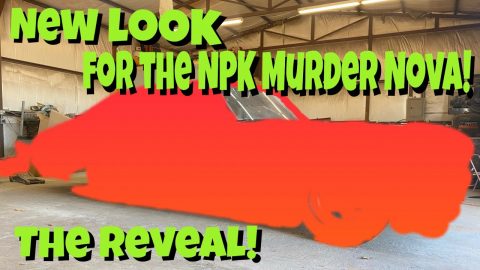 ALL NEW LOOK For the NPK Murder Nova! It Was Time For a Change!