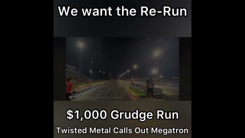 Hey Megatron, Twisted Metal wants the re-run! No Prep Kings Call-Out