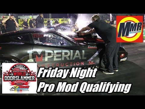 Pro Mod at World Doorslammer Nationals Friday Night Qualifying