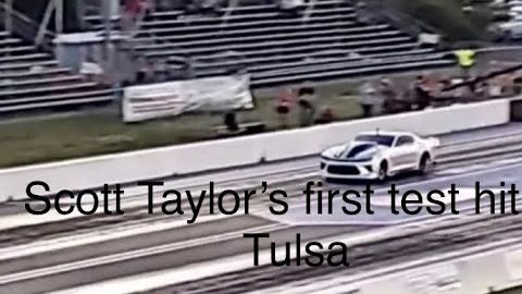 Scott Taylor’s first test hit at Street outlaws NPK Tulsa Oklahoma event!