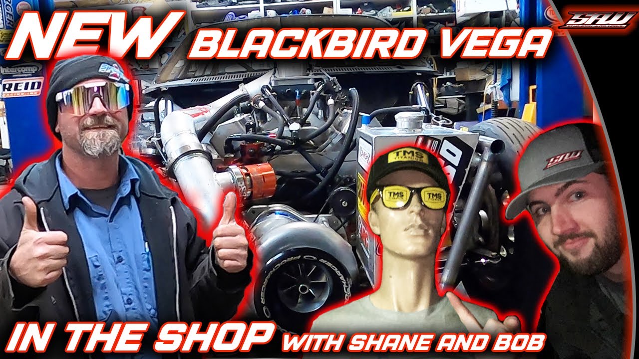 Street Outlaws Shane's NEW Blackbird Vega ALMOST Ready to Run! (BONUS: The Story of Bob)