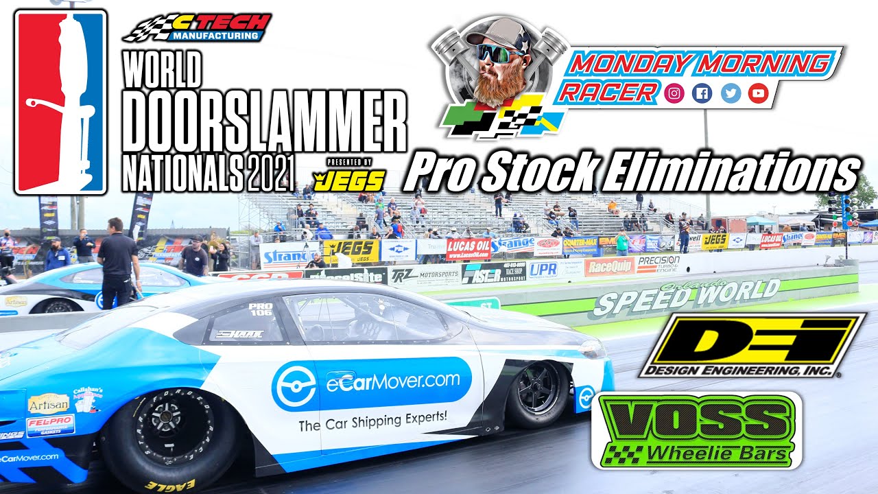 World Doorslammer Nationals 2021 | NHRA Pro Stock Full Eliminations | Orlando Speed World Dragway