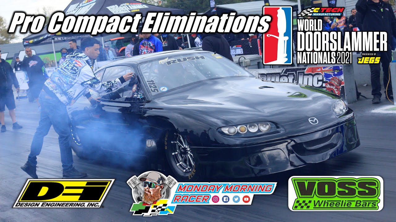 World Doorslammer Nationals 2021 | Pro Compact Full Eliminations | Orlando Speed World Dragway