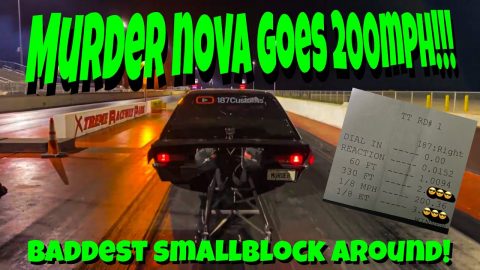 200MPH SmallBlock!!! New Personal Best For Murder Nova at Xtreme Raceway Park!