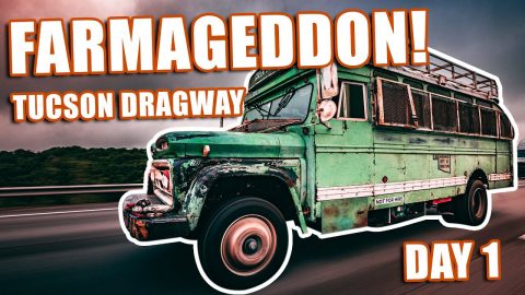 FARMAGEDDON PRISON BUS BREAK!! - TUCSON DRAGWAY DAY 1 - Visiting the troops at US Army Fort Huachuca