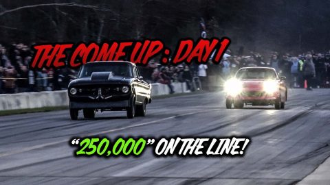 No Prep Racing for "$250,000" The COMEUP Day 1