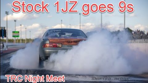 Stock 1JZ hits 9s - Deep 9s!!! TRC night meet
