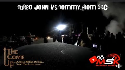 Turbo John vs Tommy from SRC Come up 1/4 Million Dollar Race - Watch GoPro