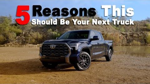 2022 Toyota Tundra - 5 Reasons This Should Be Your Next Truck