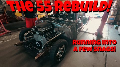 55 Update! We're Running Into A Few Snags Trying To Rebuild!