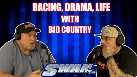Big Country Lays Down The Law Of Racing At HIGH LEVEL & Goin Over NPK DRAMA - SWAN TALK Ep.3