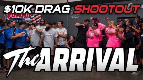 $10K Drag Shootout Episode 1: The Arrival