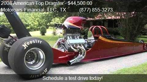 2008 American Top Dragster For Sale Coupe for sale in Headqu