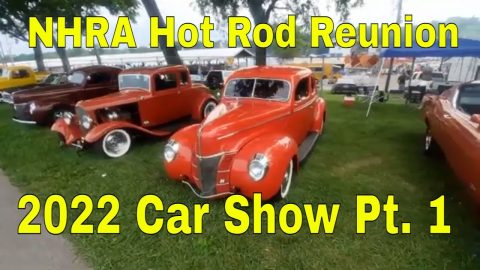 2022 NHRA Hot Rod Reunion Car Show Pt. 1