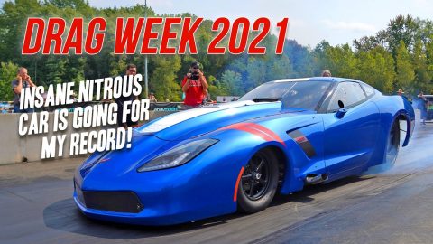 Drag Week 2021 Tech Day With Passes By All The Fastest Cars! Dave's New Nitrous Corvette Is Savage