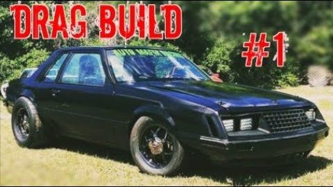 How to Build A Budget Drag Car 2014 (Part 1) - Foxbody - 408 Stroker - Nitrous Plan 1?