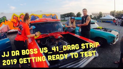 JJ Da Boss And MSO Prepare For Test And Tune, 2019 US_41 Drag Strip