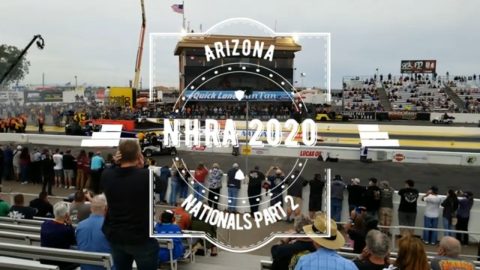 NHRA Arizona Nationals (PART 2)