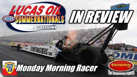 NHRA Lucas Oil Summernationals 2020 IN REVIEW By Monday Morning Racer - Top Fuel  Funny Car  Pro Mod
