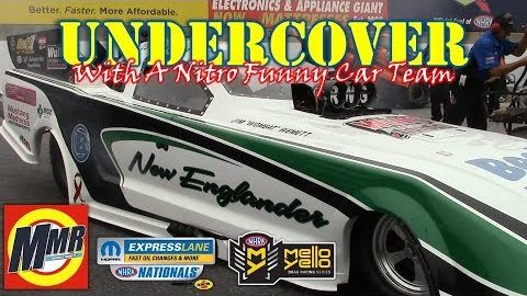 NHRA NITRO FUNNY CAR Behind the Scenes Look (Paul Weiss Racing's New Englander)
