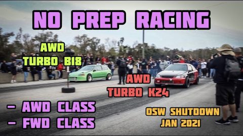 NO PREP RACING | ALL WHEEL DRIVE CLASS + FRONT WHEEL DRIVE CLASS | OSW SHUTDOWN | C.F.RACING | 4K