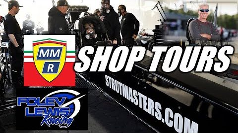 SHOP TOURS: Foley Lewis Racing NHRA Top Fuel Team With Driver Doug Foley For Strutmasters