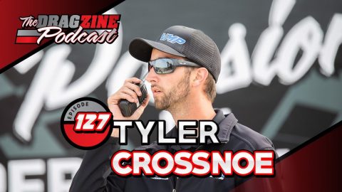 Tyler Crossnoe's Thoughts On Doorslammer Racing | The Dragzine Podcast E127