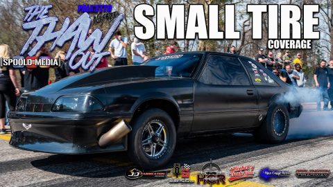 "The Thaw Out" $20,000 to Win Small Tire No Prep Coverage from Darlington Dragway