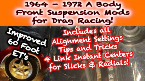 GM A-Body Drag Racing Stock Front Suspension | 4 Link Instant Centers Explained Slicks and Radials