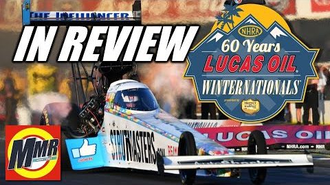 NHRA Winternationals 2020 IN REVIEW by Monday Morning Racer | 60th Annual