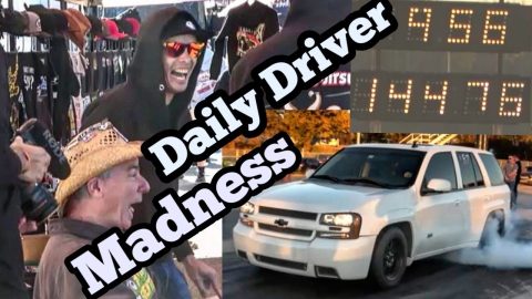 Street Outlaws Daily Driver Madness!!!