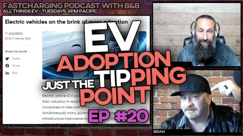 EV adoption explosion - FastCharging w/ B&B episode 20