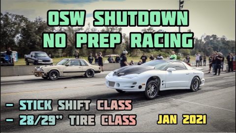OSW SHUTDOWN NO PREP RACING | STICK SHIFT + 28/29" TIRE CLASS + GRUDGE RACING | C.F.RACING | 4K