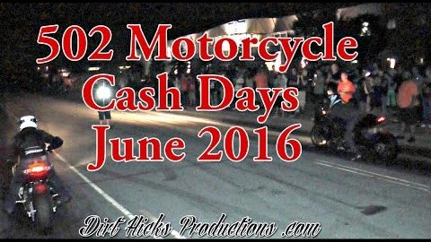 502 MOTORCYCLE CASH DAYS - JUNE 2016 - LOUISVILLE STREET RACING