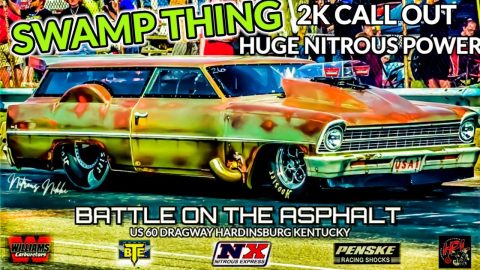 Battle On The Asphalt SWAMP THING 2K CALL OUT 1ST PAIR DOWN THIS THING IS AN ANIMAL!!!