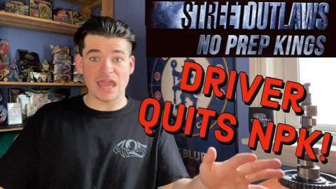 Big Name Driver QUITS NPK - No Prep News Episode 132