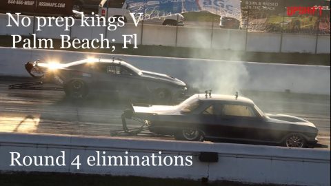 Street outlaws no prep kings V, Palm Beach; Fl- round 4 eliminations and other races