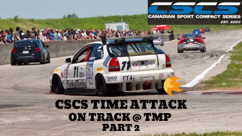 2019 CSCS Time Attack - Round 2 @ TMP (Toronto Motorsports Park) - PART 2