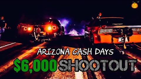 Arizona Cash Days. (Small & Big Tire shoot out) Part 1
