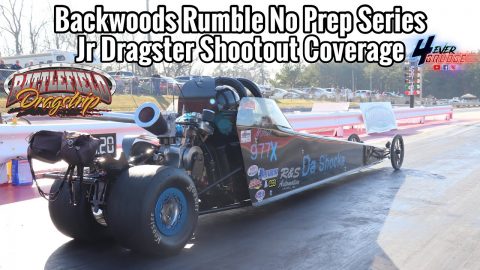 BACKWOODS RUMBLE NO PREP SERIES | JR DRAGSTER COVERAGE !