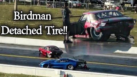 Birdman Detached Tire & Great Driving Displayed