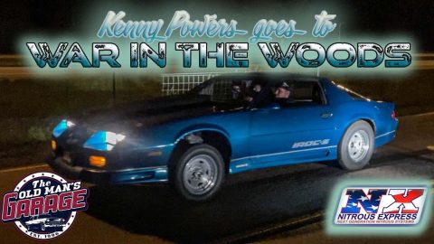 NITROUS EXPRESS MAINLINE KIT WORKS PERFECT!!!  Kenny Powers heads to WAR IN THE WOODS!