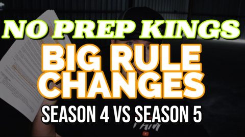 No Prep Kings Season 4 vs Season 5 RULE CHANGES