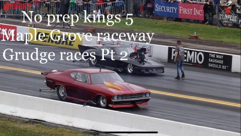 Street outlaws No prep kings 5 Maple Grove raceway- Grudge passes (pt 2)
