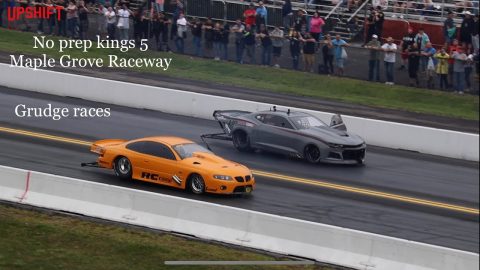 Street outlaws No prep kings maple grove raceway: Grudge/test passes (some)