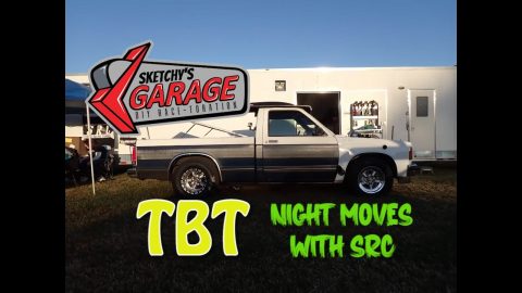 TBT: Night Moves with SRC | Sketchy's Garage