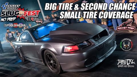 $5,000 BIG TIRE & SECOND CHANCE SMALL TIRE NO PREP COVERAGE FROM SLUGFEST AT KENTUCKY DRAGWAY!!!!