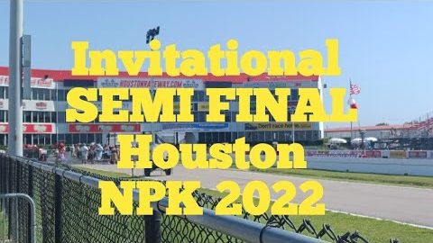 Invitational SEMI FINAL Street Outlaws No Prep Kings Houston NPK  Season 5 2022