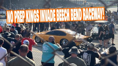 Street Outlaws No PREP Kings invade BEECH BEEND RACEWAY 2022
